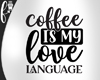 F* Coffee is my Love Lng