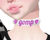 gomp's pink choker