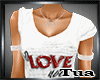 White Love T-Shirt