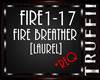 !T!! FIRE BREATHER*LAURE