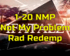 *(NMP) Not My Problem*