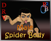 DRV Male Spider Body