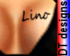 Name Lino on breast