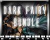 [S] Dark Fairy Bundle