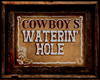 Cowboy's Waterin' Hole