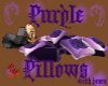 ~K~Purple pillows