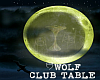 Wolf Club Table