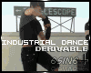 |S| Industrial Dance DRV