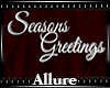 ! Seasons Greetings