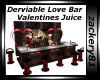 Derv Valentine Juice Bar