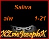 Saliva Always