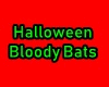 Halloween Bloody Bats
