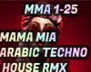 MAMA MIA - ARABIC HOUSE MAMA MIA - ARABIC HOUSE