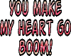 U Make MY Heart Go Boom