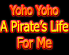 A Pirates Life For Me