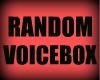 Random voicebox f/m