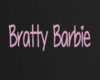 Bratty Barbie Room Sign
