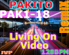 PAKITO LivingOnVideo Rmx