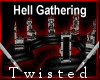 TS Hells Gathering