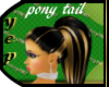 $ Blk/Honey Ponytail $