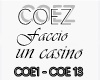COEZ - FACCIO UN CASINO