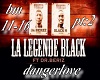 la legende  black pt2