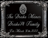 Drake Manor Family Sign