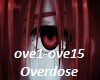 "Overdose"