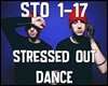 Stressed Out + M D