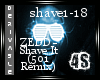 [4s] ZEDD - ShaveIt(5o1)