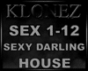 House - Sexy Darling