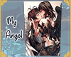 !A~| My Angel Cutout