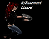 S/Basement Lizard