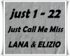 Just Call Me Miss
