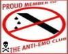 Anti-Emo Club!