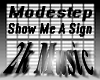 Modestep-Show Me A Sign