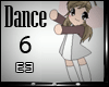 -e3- Dance "6"