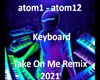 Take On Me Remix 2021