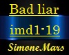 Bad liar  imd1-19