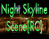 Night Skyline Scene[RC]
