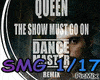 The Show Must Go On Rmix