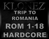 Hardcore Trip To Romania