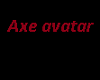 My axe avatar