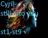 Cyril - still into you