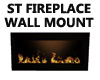 ST FIREPLACE WALL MOUNT