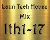 Latin Tech House Mix