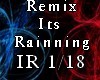 Remix It s Rainning