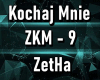 ZetHa - Kochaj Mnie