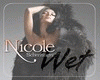 NICOLE S-Wet