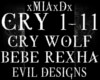 [M]CRY WOLF-BEBE REXHA